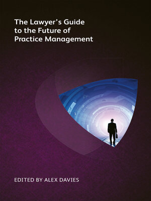 cover image of The Lawyer's Guide to the Future of Practice Management